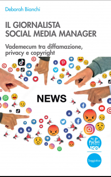 Il giornalista social media manager: nuovo volume dei Quaderni della Formazione